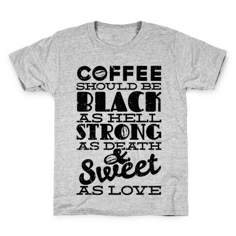 Coffee Should be Black Kids T-Shirt