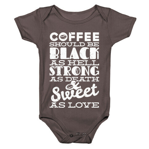 Coffee Should be Black Baby One-Piece