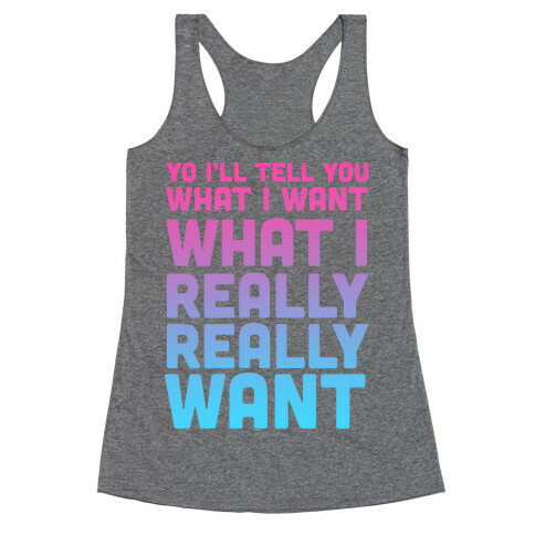 Wannabe (one) Racerback Tank Top