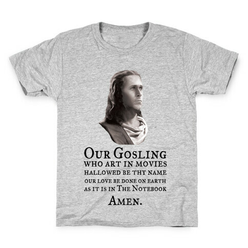 The Gosling Prayer Kids T-Shirt