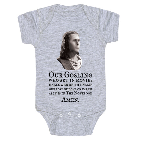 The Gosling Prayer Baby One-Piece