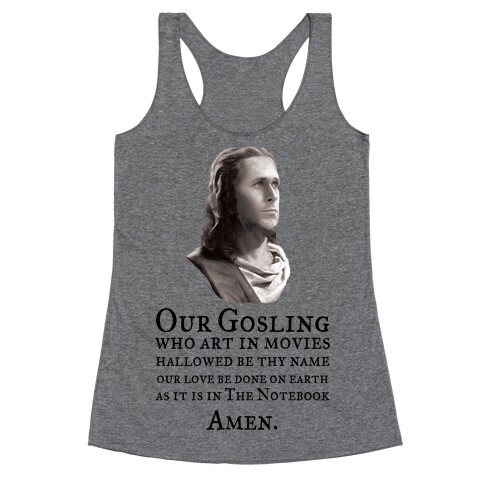 The Gosling Prayer Racerback Tank Top