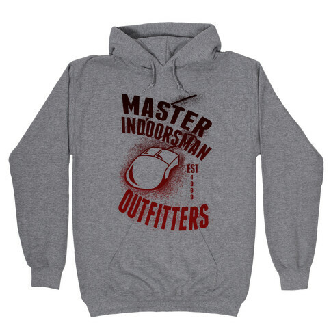 Master Indoorsman Outfitters Hooded Sweatshirt