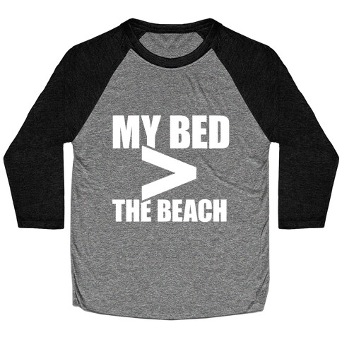 My Bed > The Beach Baseball Tee