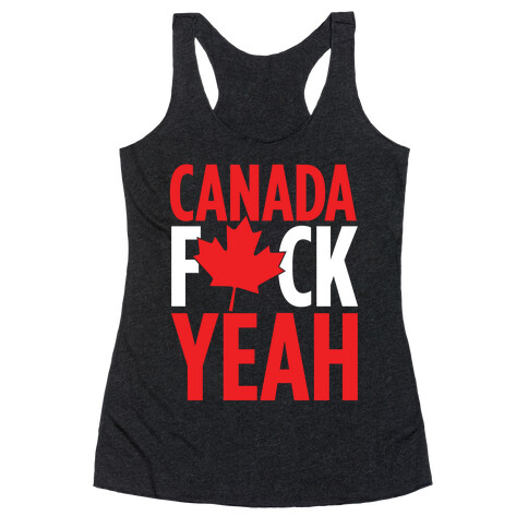 Canada F*ck Yeah! Racerback Tank Top