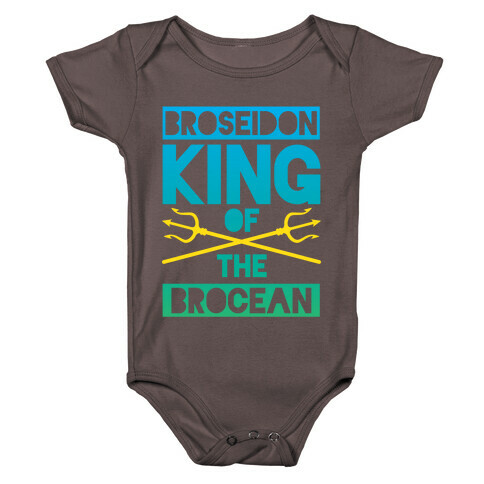 Broseidon King Of The Brocean Baby One-Piece