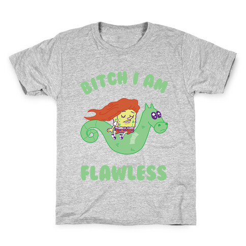 Bitch I am Flawless Kids T-Shirt