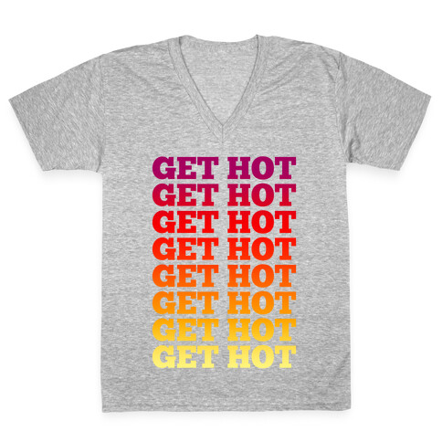 Get Hot Get Hot V-Neck Tee Shirt