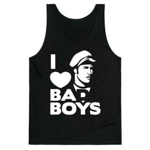 I Love Bad Boys Tank Top