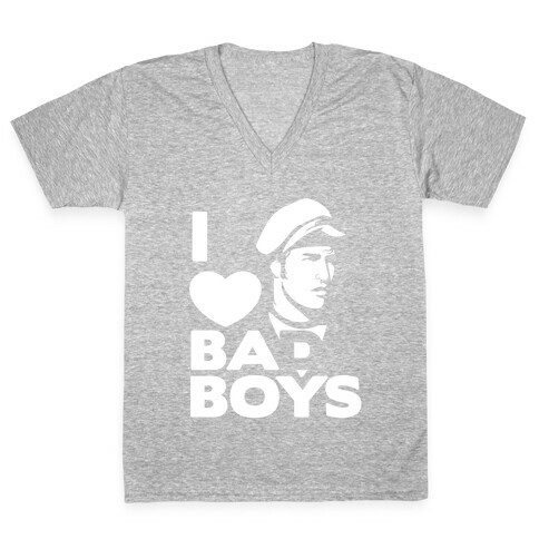 I Love Bad Boys V-Neck Tee Shirt