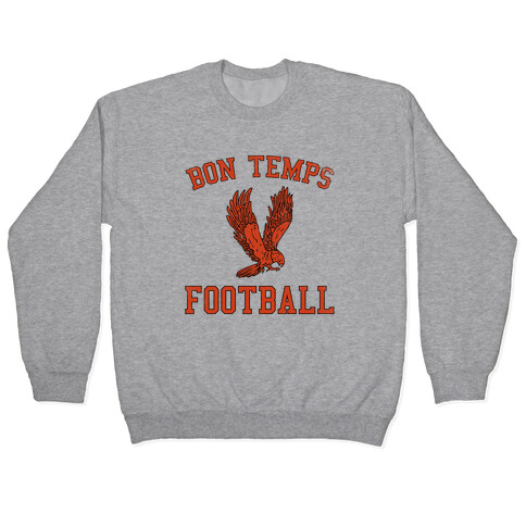 Bon Temps Football Pullover