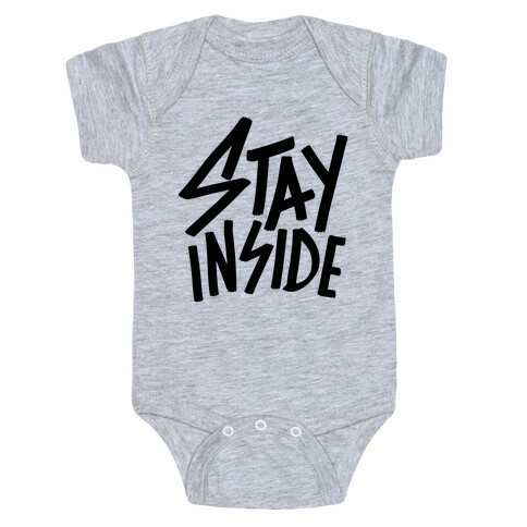 Stay Inside Baby One-Piece