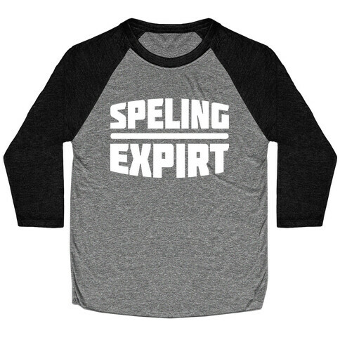 Spelling Expert  Baseball Tee