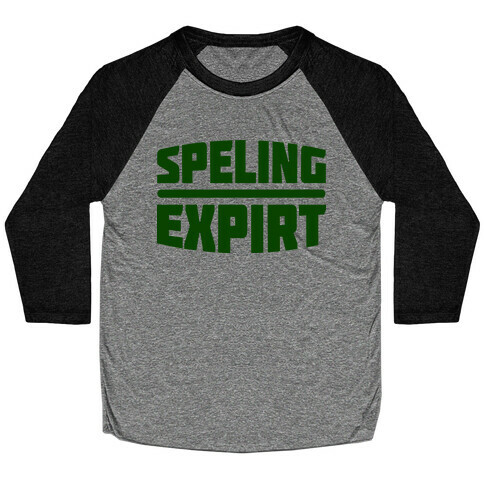 Spelling Expert  Baseball Tee