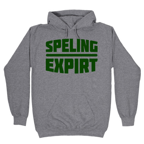 Spelling Expert  Hooded Sweatshirt