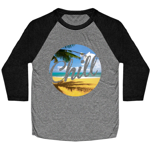 Chill Baseball Tee