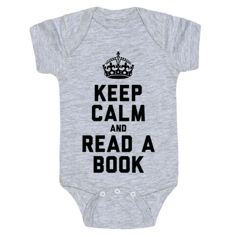 Keep Calm and Read a Book Baby One-Piece