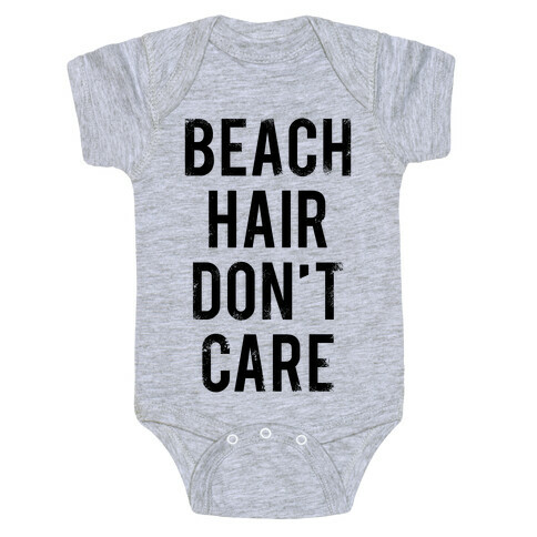Beach Hair Don't Care Baby One-Piece