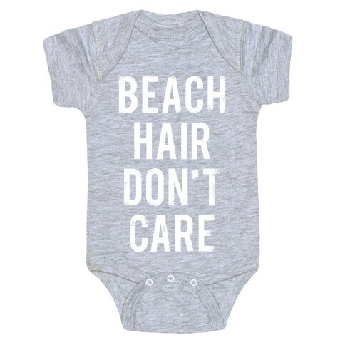 Beach Hair Don't Care (White Ink) Baby One-Piece