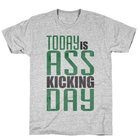 Ass Kicking T-Shirt