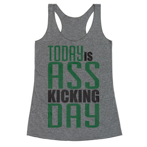 Ass Kicking Racerback Tank Top