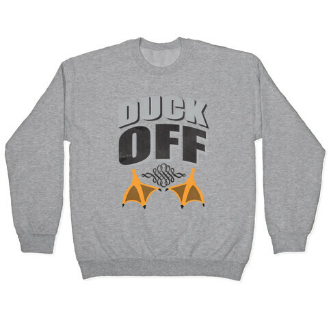 Duck Off Pullover