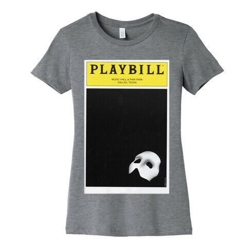 Phantom Playbill Womens T-Shirt