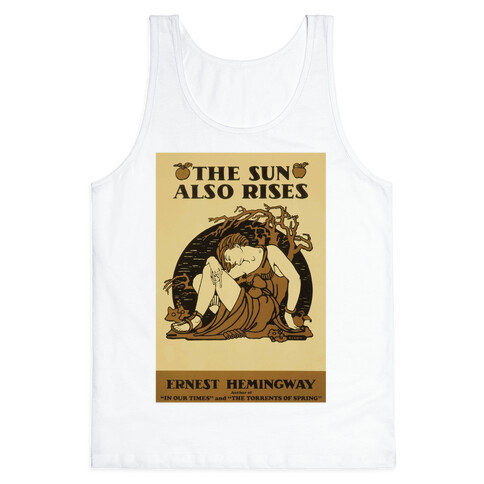 The Sun Also Rises Tank Top