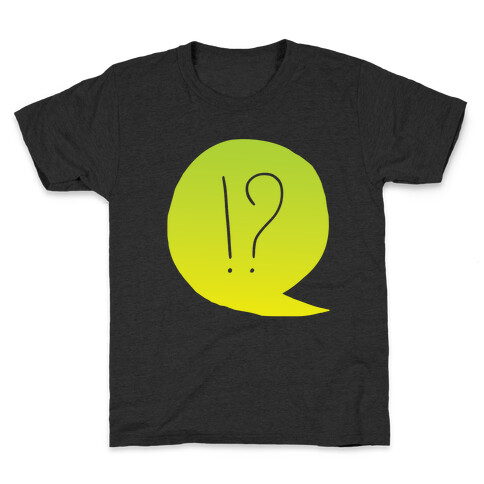 Exclamation! Kids T-Shirt