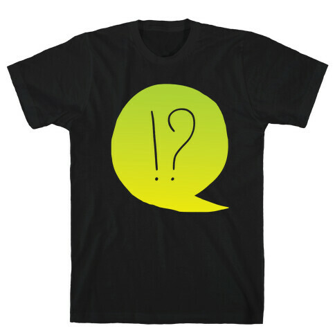 Exclamation! T-Shirt