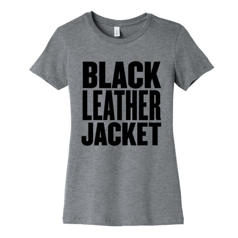 Black Leather Jacket Womens T-Shirt