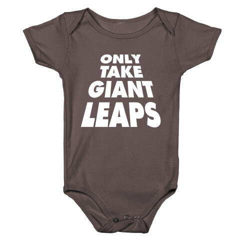 Only Take Giant Leaps Baby One-Piece