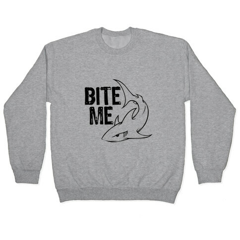 Bite Me Pullover