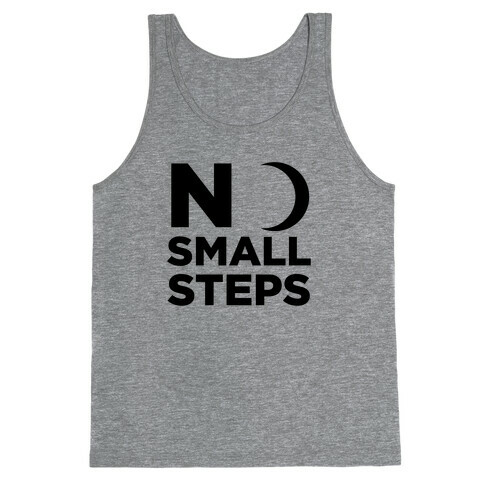 No Small Steps Tank Top