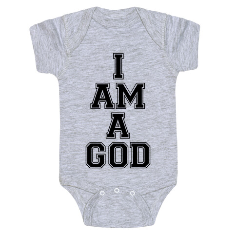 I Am A God Baby One-Piece