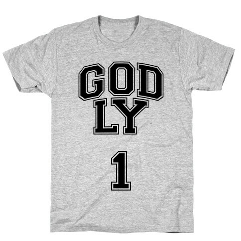 Godly One T-Shirt