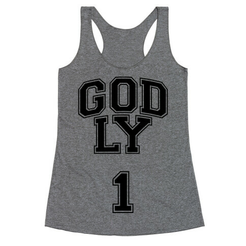 Godly One Racerback Tank Top