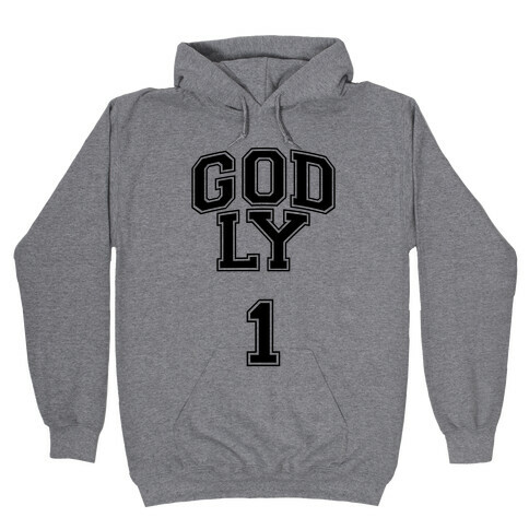 Godly One Hooded Sweatshirt