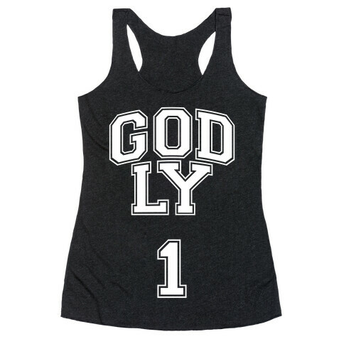 Godly One Racerback Tank Top