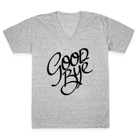 Goodbye V-Neck Tee Shirt