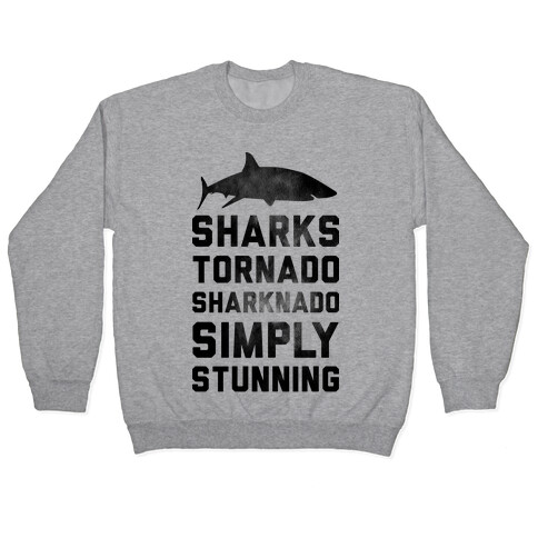 Sharknado, Simply Stunning Pullover