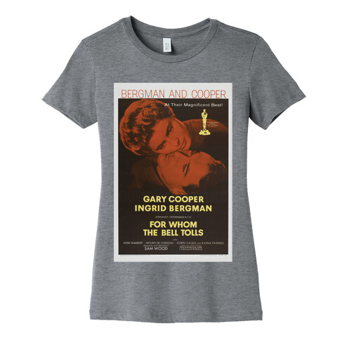 For Whom The Bell Tolls Womens T-Shirt