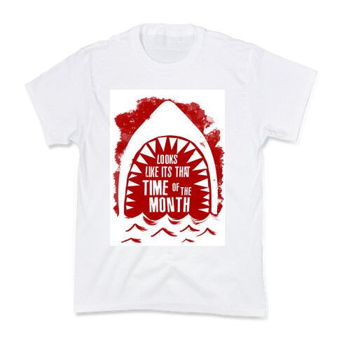 That Time of the Month Kids T-Shirt
