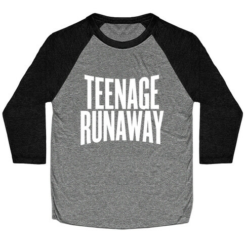 Teenage Runaway Baseball Tee