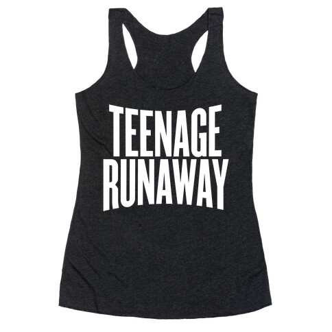 Teenage Runaway Racerback Tank Top