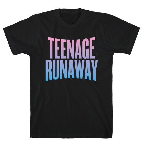 Teenage Runaway T-Shirt