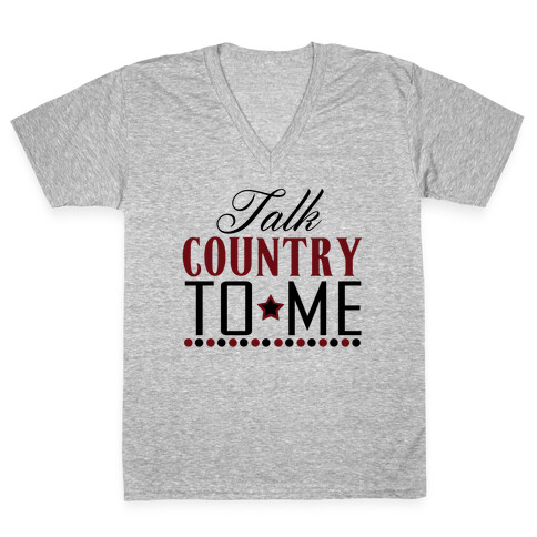 Talk Country V-Neck Tee Shirt