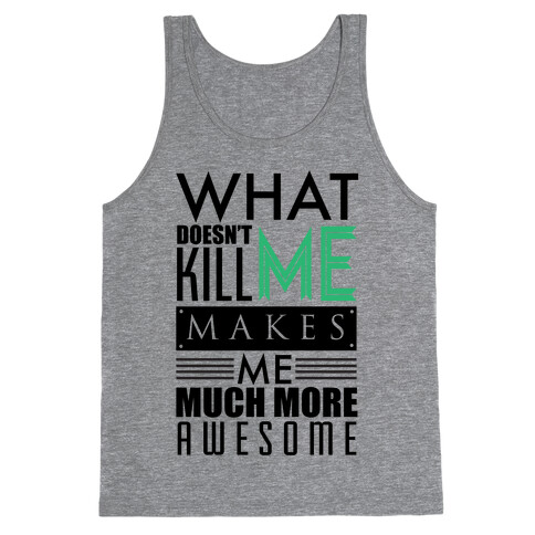 Too Much Awesome Tank Top