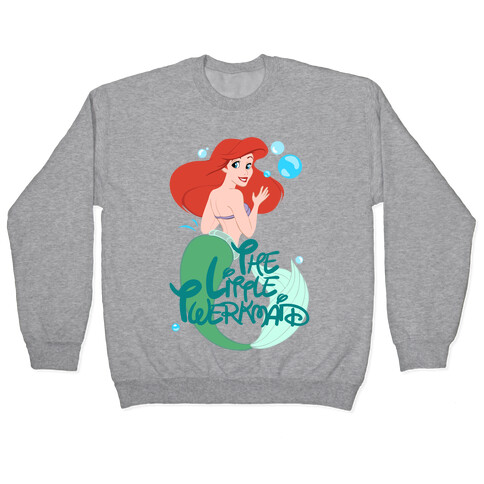 The Little Twerkmaid Pullover