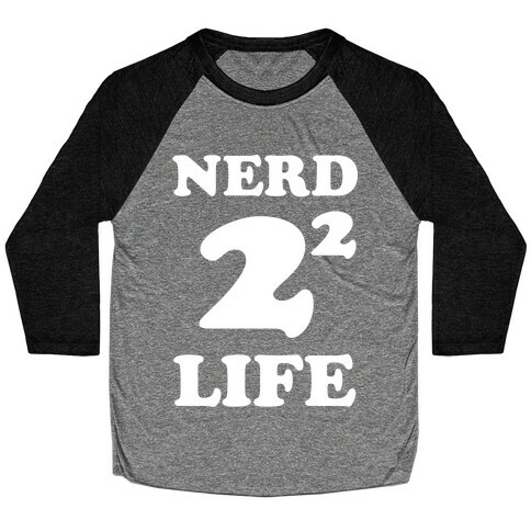 Nerd For Life Baseball Tee